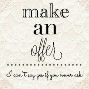 Don’t be shy ☺️ make me an offer